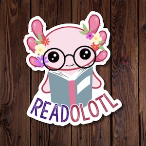 Readolotl Sticker - Pink Axolotl Reading a Book, wearing glasses