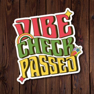 Sticker Vibes Check Passed - Positif, motivant, esthétique pour bouteille d'eau, ordinateur portable et soins personnels - Cool, tendance, responsabilisation, ambiance rétro
