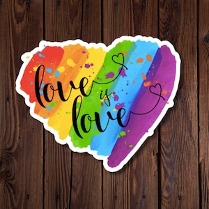 Sticker Love is Love, fierté, arc-en-ciel, LGTBQ