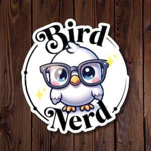 Sticker nerd oiseau - Sticker vinyle mignon pour les amateurs d'oiseaux, les ornithologues et les amateurs de nature - Cadeau parfait pour les ornithologues amateurs