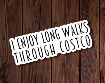 I Enjoy Long Walks Through Costco Sticker, Funny sticker, sticker for costco lovers, shopping sticker, rjdesignsstickers