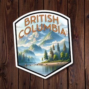 Sticker belle province, Colombie-Britannique, célébrez les provinces et les territoires du Canada avec de superbes designs