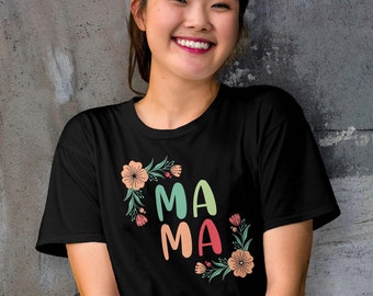 Mama Tshirt, Mom Gift, Mother’s Day Gift, Black Mama Tshirt, Print Design, Gift For Her