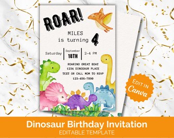 May include: Editable dinosaur birthday invitation template with a colorful dinosaur design. The text reads "Roar! Miles is turning 4. Saturday September 18th 2-4 PM. Roaring Great Bday 1234 Dinosaur Place. Text or call Mom to RSVP 123-456-7890. Edit in Canva."