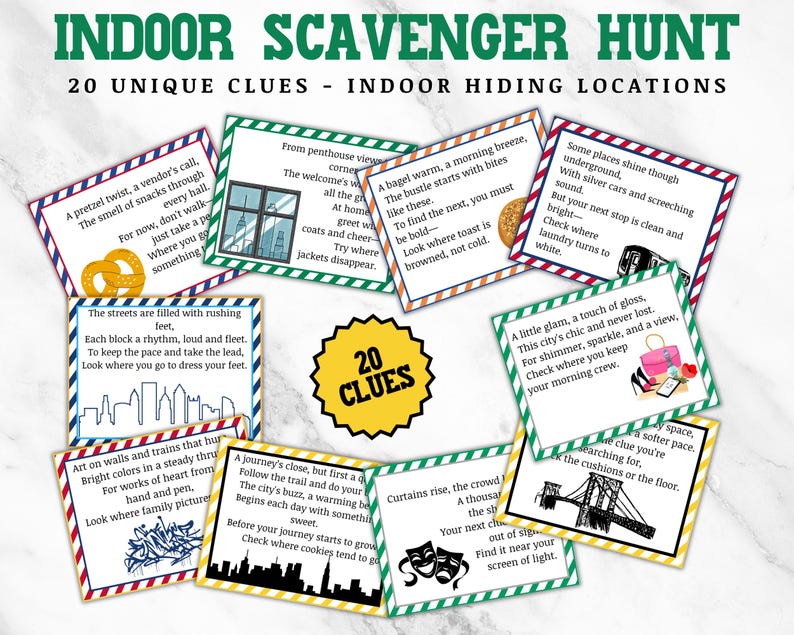 May include: Twenty colorful cards with green borders and yellow and white stripes. Each card has a different clue for an indoor scavenger hunt. The clues are written in a fun, rhyming style. The cards feature images of pretzels, cityscapes, bagels, and a subway train.