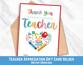 End of Year Teacher Gift, Teacher Appreciate You Gift, Printable Gift Card Holder, Teacher Gift, Teacher Appreciation Gift Card Holder