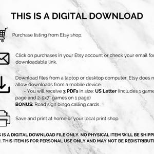K&ouml;nnte beinhalten: Anleitung zum digitalen Download auf wei&szlig;em Marmorhintergrund. Der Text enth&auml;lt Schritte zum Kauf, Herunterladen und Drucken. Der Download enth&auml;lt 3 PDFs im US-Letter-Format mit Bonus-Stra&szlig;enschild-Bingo-Karten.