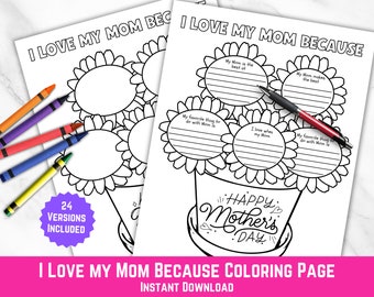 I Love Mom Coloring Page, Printable Mother's Day Activity, Mothers Day Flyer, All About My Mom Interview, Sentimental Mother's Day Gift