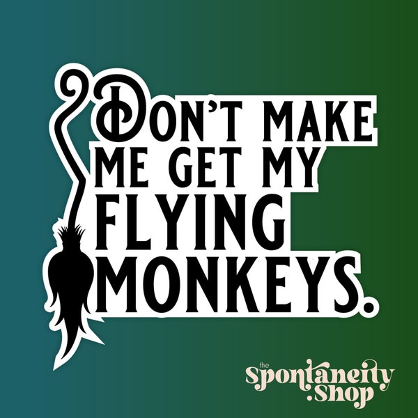 Flying Monkeys Sticker Wizard of Oz stickers Wicked the musical fan art gift Elphaba Wicked Witch of the West OZ gift Broadway Musical