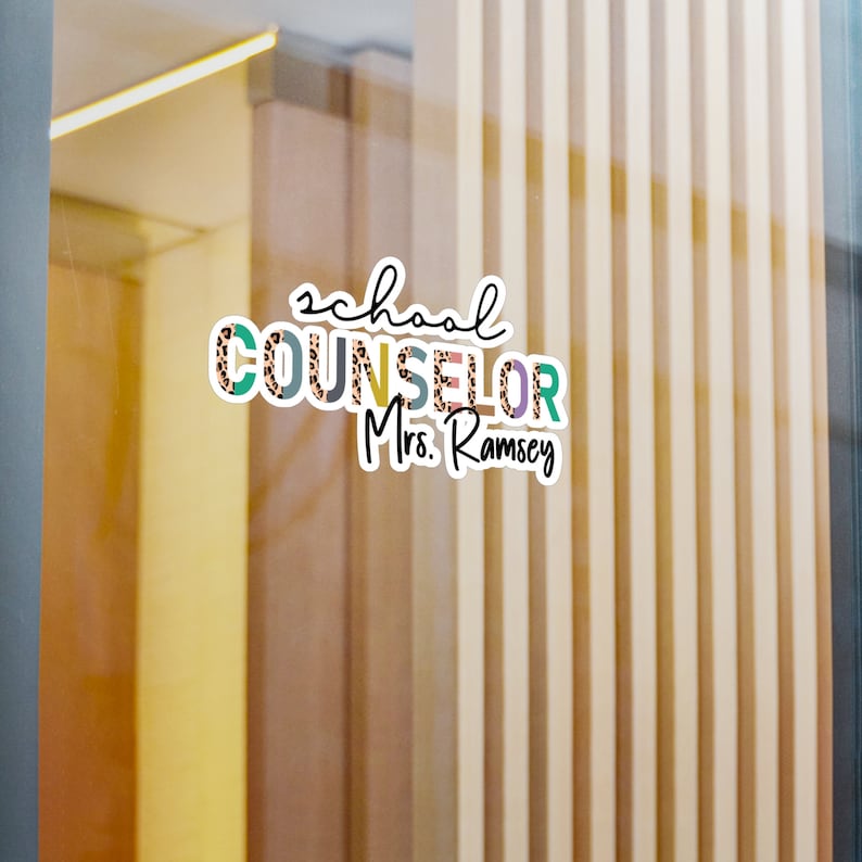 School Counselor Gifts Personalized Sticker Back To School Custom Sticker Counselor Office Decor