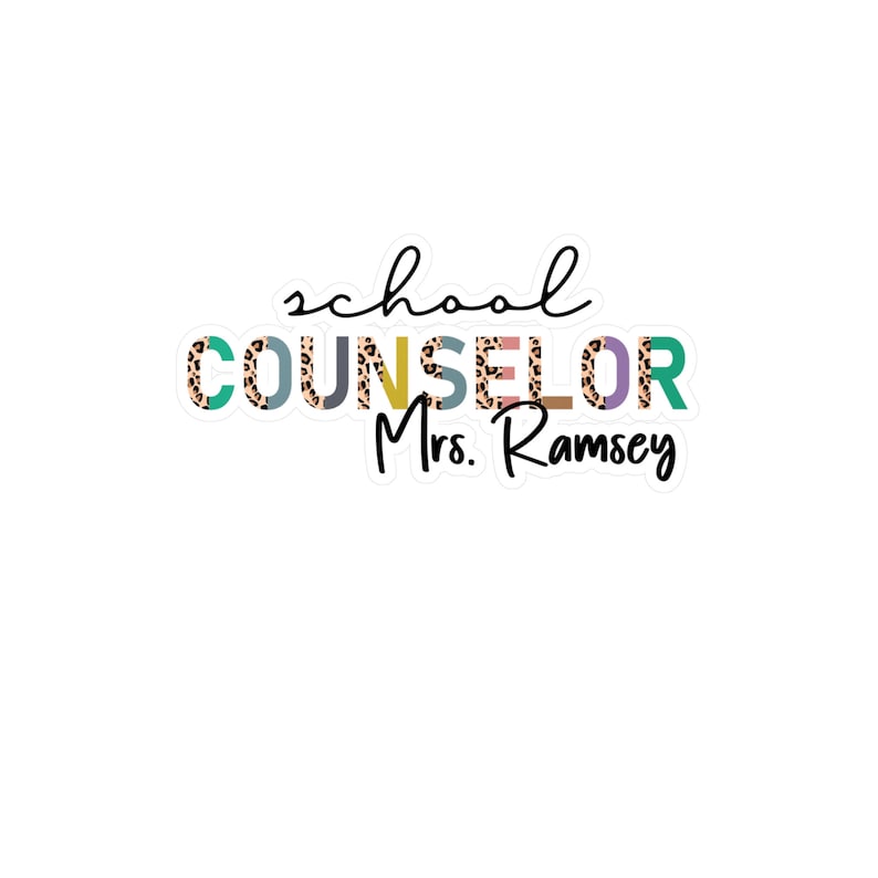 Custom School Counselor Gifts Personalized Sticker Back To School Custom Sticker Counselor