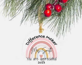 Teacher Gift Custom Ornament Gift Educator Gift Staff Gift Custom Name Ornament Christmas Gift Teacher Appreciation Gift Difference Maker