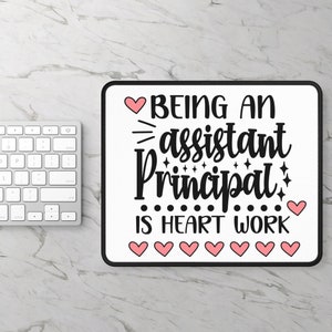 Custom Assistant Principal Mouse Pad Principal Gift Back-to-School Gift Educator Gift Assistant Principal Office Decor Gift Custom Mouse Pad