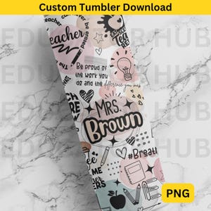 Aangepaste leraar Tumbler PNG-bestand DIGITALE DOWNLOAD Terug naar school leraar Tumbler Wrap Affirmatie Tumbler