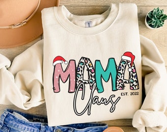 Mama Gift New Mom Christmas keepsake Gift Custom Shirt Mom Gift Customized Mother Gift Christmas Mama Sweatshirt Gift Xmas Mother Sweatshirt