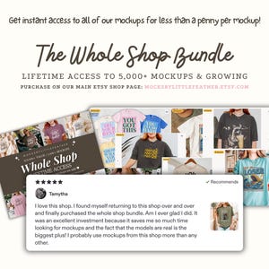The image is a promotional image for a shop bundle that offers lifetime access to 5,000+ mockups and growing models. It features a collage of various t-shirt designs and a review from a user named Tamytho, who loves the shop and has purchased the whole shop bundle. The image also includes a price tag of $1000 for the bundle and a website address for purchasing the bundle on the main Etsy shop page.