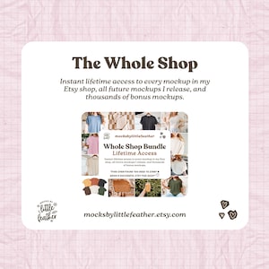 The image is a promotional graphic for a clothing store called "The Whole Shop". It features a collage of various clothing items and accessories, along with text providing information about the store's offerings and a free lifetime access to all future mockups.