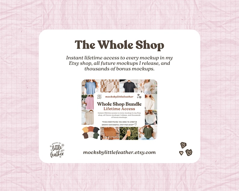 The image is a promotional graphic for a clothing store called "The Whole Shop". It features a collage of various clothing items and accessories, along with text providing information about the store's offerings and a free lifetime access to all future mockups.