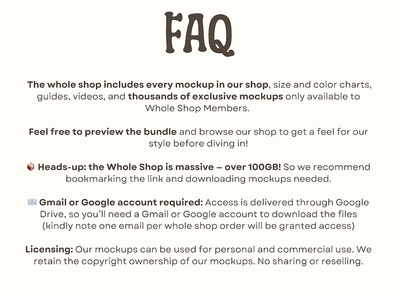 Puede incluir: Imagen con la palabra "FAQ" en una fuente marr&oacute;n retro. El texto debajo explica las maquetas de la tienda, incluyendo tablas de tallas, gu&iacute;as y videos. Menciona tambi&eacute;n la necesidad de una cuenta de Gmail o Google para el acceso y los detalles de la licencia.