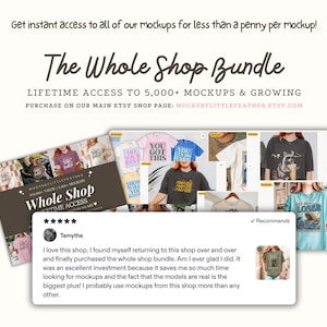 The image is a promotional image for a shop bundle that offers lifetime access to 5,000+ mockups and growing models. It features a collage of various t-shirt designs and a review from a user named Tamytho, who loves the shop and has purchased the whole shop bundle. The image also includes a price tag of $1000 for the bundle and a website address for purchasing the bundle on the main Etsy shop page.