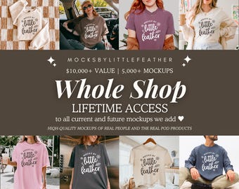 Puede incluir: Imagen promocional con varias prendas de vestir, incluyendo camisetas y una sudadera, cada una con el texto "little feather". La imagen también incluye el texto "Whole Shop LIFETIME ACCESS" y "MOCKSBYLITTLEFEATHER."