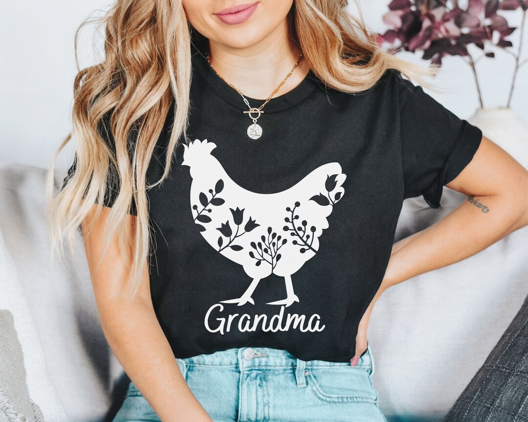 Floral Chicken Shirt Chicken Shirt Floral Grandma Shirt Etsy