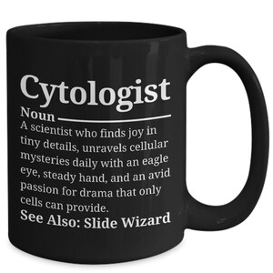 Cytologist Mug, Gift For Cytologist, Science Mug, Biology Gift, Lab Tech Gift,  Hospital Staff Present, Cell Study Mug Unique Cytology Gift