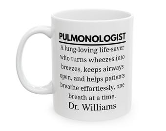 Pulmonologist Mug, Personalized Gift, Lung Doctor Cup, Pulmonology Office Decor, Pulmo Doc Present