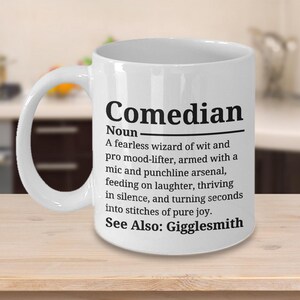Comedian Mug, Funny Mug, Joke Gift, Comedian Gift, Stand up Comedy Gift, Laughter Mug, Humor Coffee Mug, Comedy Club Gift, Funny Definition