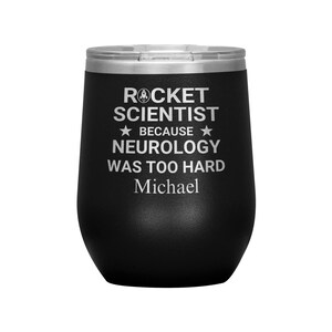 Rocket Scientist Personalized Wine Tumbler, Matching Neurologist Gift, Custom Name Couple Cup