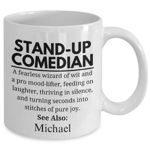 Stand Up Comedian Mug, Personalized Gift, Stand Up Comedy Gift, Gift For Comedian, Humorist Gift, Jokester Mug, Gag Gift, Comedy Club Gift