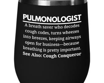 Pulmonologist Wine Tumble, Lung Doctor Gift, Pulmonology Present, Respiratory Specialist Appreciation