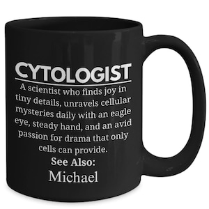 Cytologist Mug, Personalized Cytology Mug, Gift For Cytologist, Science Mug, Biology Gift, Lab Gift, Hospital Staff Present, Cell Study Mug