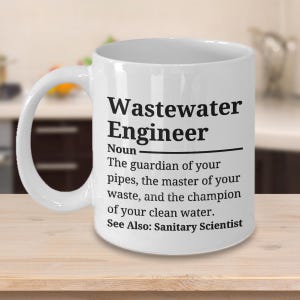 Waste Water Engineer Definition Mug, Wastewater Engineer Mug, Gift For Wastewater Engineer, Wastewater Engineer Coffee Mug