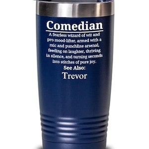 Comedian Gift, Personalized Gift, Funny Tumbler, Stand Up Comedy Gift, Humorist Gift, Comedy Club Souvenir, Funny Cup for Comedians