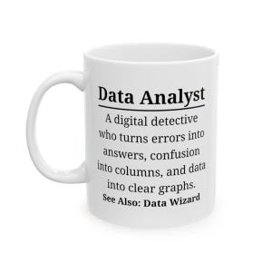 Funny Data Analyst Mug, Tech Lover Definition Gift, Digital Detective Cup