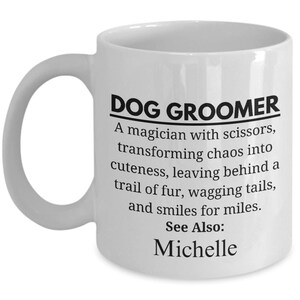 Dog Groomer Gift, Personalized Gift, Funny Dog Groomer, Pet Stylist Gift, Dog Salon Gift, Dog Lover Present, Animal Care Present