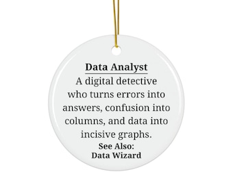 Data Analyst Ceramic Ornament, Geeky Christmas Decor