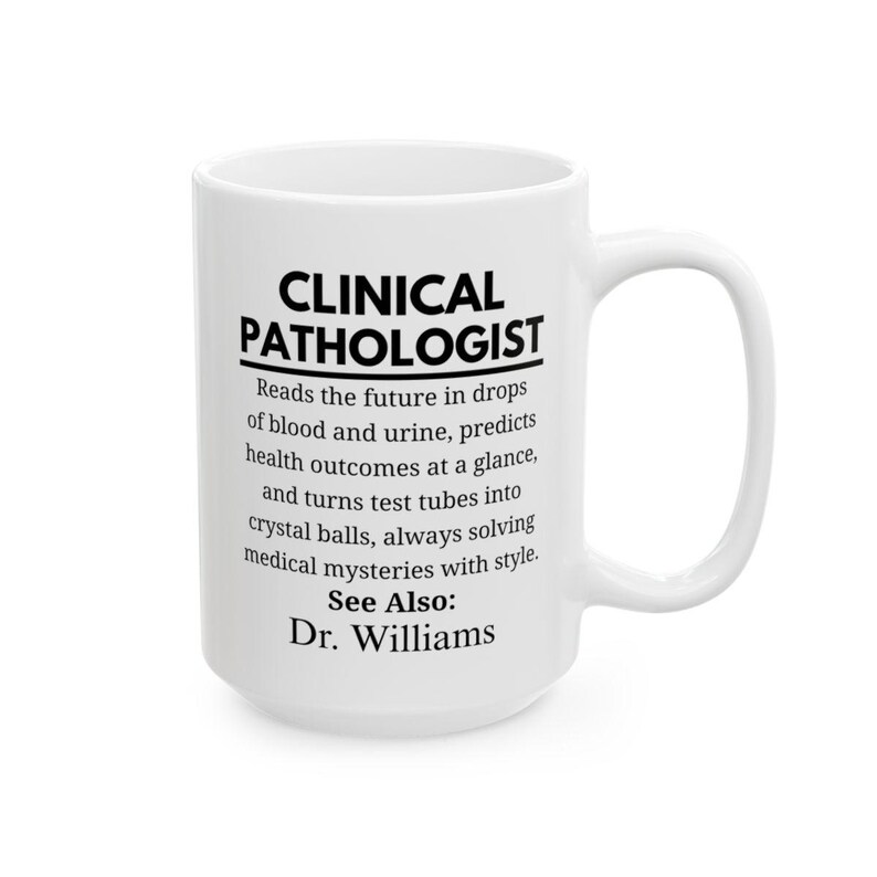 Clinical Pathologist Mug, Personalized Gift, Pathology Department Mug ...