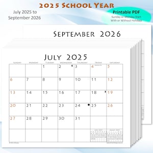 2025-2026 Monthly Calendars for School Year Starting July 2025 - Sunday or Monday Start, Optional Holidays and Moon Phases - Printable PDF