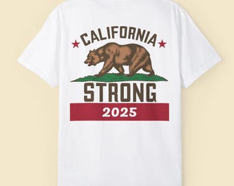 T-shirt California Strong 2025, winst gedoneerd aan liefdadigheid, T-shirt brandslachtoffer Californië, California Wildfire Relief, hulp bij rampen