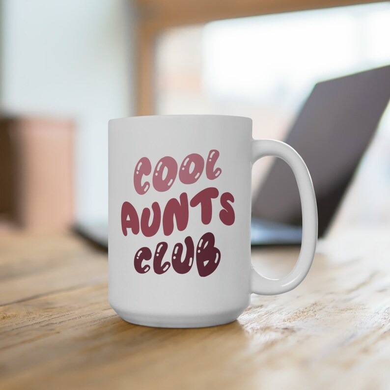 Cool Aunts Club-mugg, kaffemugg för moster, presentidé till nyblivna moster, moster och syster, födelsedagspresent till jul, mors dag-present, graviditetsmeddelande bild 4