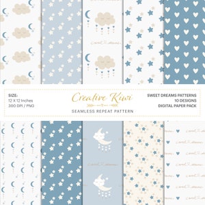 May include: A digital paper pack with 10 seamless patterns featuring a blue and white color scheme. The patterns include stars, hearts, moons, clouds, and the text "Sweet Dreams".