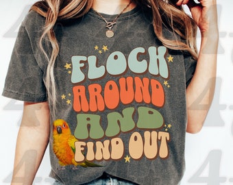 Conure Shirt, F Around en Ontdek Bird Lovers T-shirt, Shirt voor Bird Mom, Parrot Lover Gift, Parrot Lover Tee, Sun Conure, Bird Mom Gift
