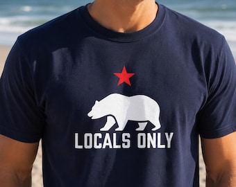 California Locals Only, Unisex Jersey Short Sleeve Tee