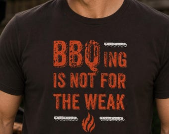 Maglietta con umorismo sul barbecue: fare il barbecue non è per i deboli