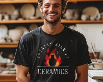 Ceramics Unisex Tee, Kiln Pottery Shirt, Ceramics Lover Gift, Clay Artist Top, Pottery Class T-Shirt, Clay Pot Shirt