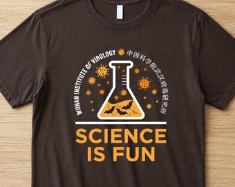 Wuhan Institute Virology Lab Tee | Science Humor Unisex Cotton Shirt