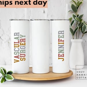 Vascular Surgery Tumbler, Resident doctor, match day 2025, 20 oz Tumbler, vascular surgeon gift, doctor gift, RN, nurse