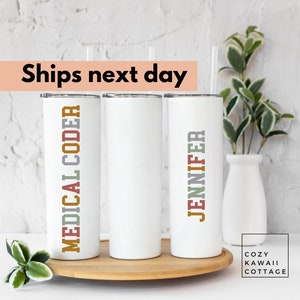 medical coder Tumbler with straw, medical coding, medical billing, healthcare apparel, health information, coffee cup, graduation gift,